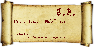 Breszlauer Mária névjegykártya
